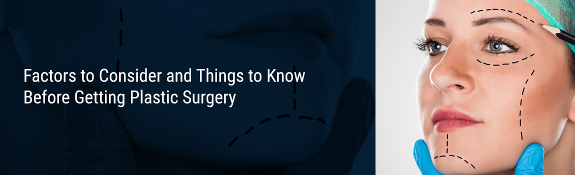 things to know about plastic surgery